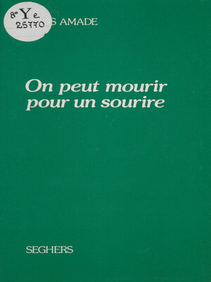cover image of On peut mourir pour un sourire